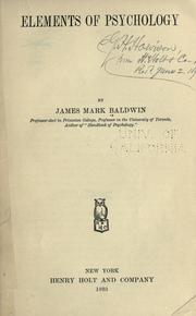 Cover of: Elements of psychology by James Mark Baldwin