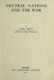 Cover of: Neutral nations and the war by James Bryce