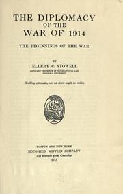 Cover of: The diplomacy of the war of 1914