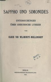 Cover of: Sappho und Simonides, Untersuchungen über griechische Lyriker.