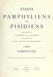 Cover of: Städte Pamphyliens und Pisidiens.: Unter Mitwirkung von G. Niemann und E. Petersen hrsg. von Karl Grafen Lanckoronski.