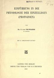 Cover of: Einführung in die physiologie der einzelligen (protozoen) by S. von Prowazek