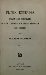 Cover of: Enneades: Praemisso Porphyrii De vita Plotini deque ordine librorum eius libello