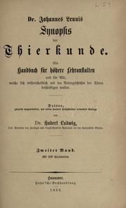 Cover of: Dr. Johannes Leunis Synopsis der thierkunde. by Johannes Leunis