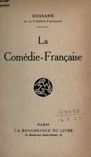 Cover of: La Comédie-Française. by Béatrix Dussane
