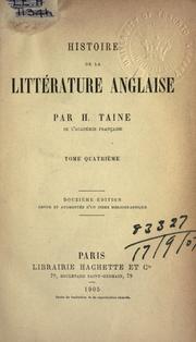 Cover of: Histoire de la littérature anglaise. by Hippolyte Taine, Hippolyte Taine