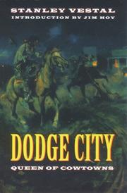 Dodge City by Stanley Vestal