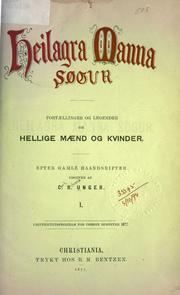 Cover of: Heilagra manna søogur by after gamle haandsfifter udgivne af C.R. Unger.