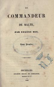 Cover of: Le commandeur de Malte by Eugène Sue, Eugène Sue