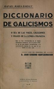 Diccionario de galicismos by Rafael María Baralt