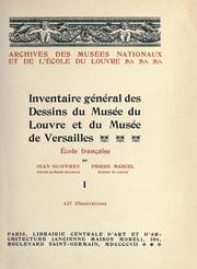 Inventaire général des dessins du Musée du Louvre et du Musée de Versailles by Musée du Louvre