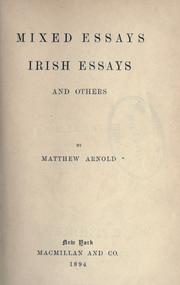 Cover of: Mixed essays, Irish essays, and others