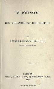 Cover of: Dr. Johnson, his friends and his critics