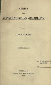 Cover of: Abriss der altisländischen Grammatik by Noreen, Adolf