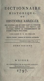 Cover of: Dictionnaire historique by François Xavier de Feller