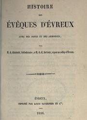 Cover of: Histoire des évêques d'Évreux.: Avec des notes et des armoiries.