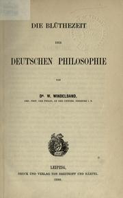 Cover of: Die geschichte der neueren philosophie in ihrem zusammenhange mit der allgemeinen kultur und den besonderen wissenschaften