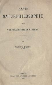 Cover of: Kants Naturphilosophie als Grundlage seines Systems
