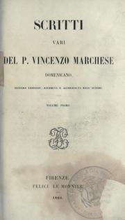 Cover of: Scritti vari del p. Vincenzo Marchese.: 2 ed., riv. e accresciuta dall'autore.