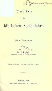 Cover of: Umriss der biblischen Seelenlehre by Beck, J. T.