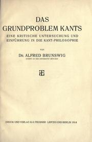 Cover of: Das Grundproblem Kants: eine Kritische untersuchung und einführung in die Kant-Philosophie.