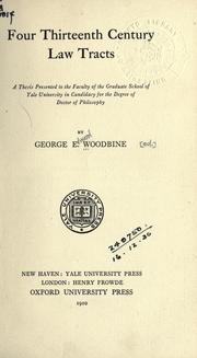 Cover of: Four thirteenth century law tracts by George Edward Woodbine