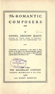 The romantic composers by Daniel Gregory Mason