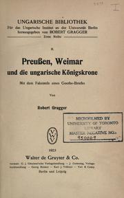 Cover of: Preussen, Weimar und die ungarische Königskrone, mit dem Faksimile eines Goethe-Briefes.