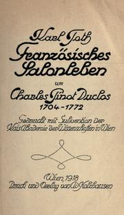 Cover of: Französisches Salonleben um Charles Pinot Duclos by Karl Toth