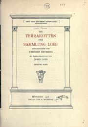 Die terrakotten der sammlung Loeb by James Loeb