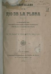 El castellano en el Rio de la Plata by Enrique Lynch Arribálzaga