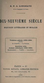 Cover of: Dix-neuvième siècle: esquisses littéraires et morales.