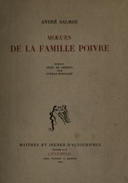Cover of: Moeurs de la famille Poivre by André Salmon
