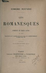 Cover of: Les romanesques by Edmond Rostand