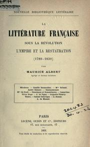 Cover of: littérature française sous la Révolution, l'Empire et la Restauration, 1789-1830.