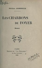Cover of: charbons du foyer, roman.