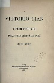 A Vittorio Cian i suoi scolari dell' universita di Pisa (1900-1908)