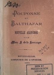 Cover of: Pouponne et Balthazar: nouvelle acadienne.