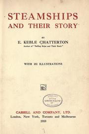 Cover of: Steamships and their story | E. Keble Chatterton