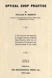 Cover of: Optical shop practice by William Walter Merritt