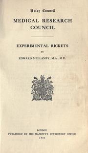 Cover of: Experimental rickets | Mellanby, Edward Sir