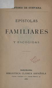 Cover of: Epistolas familiares y escogidas.