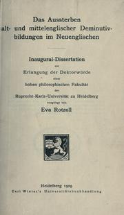 Das Aussterben alt- und mittelenglischer Deminutivbildungen im Neuenglischen by Eva Rotzoll