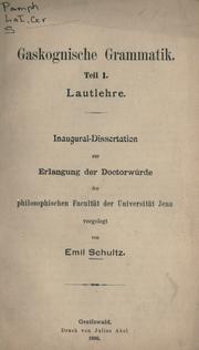 Gaskognische Grammatik by Emil Schultz