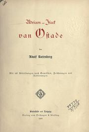 Adriaen und Isack van Ostade [Liebhaber-Ausg.] by Rosenberg, Adolf