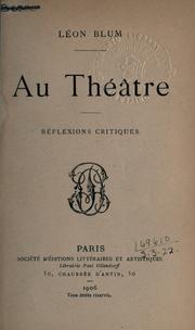 Cover of: Au théâtre, réflexions critiques.