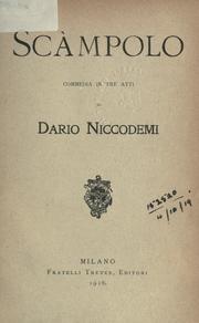 Cover of: Scàmpolo: commedia in tre atti.