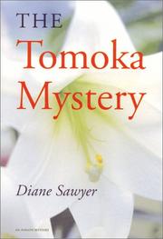 Cover of: The Tomoka mystery by Diane Sawyer
