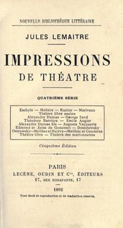 Impressions de théatre by Jules Lemaître