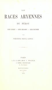 Cover of: Les races aryennes du Pérou by Vicente Fidel López